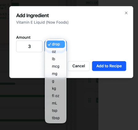 Amount prompt showing drop as a unit option for Vitamin E Liquid